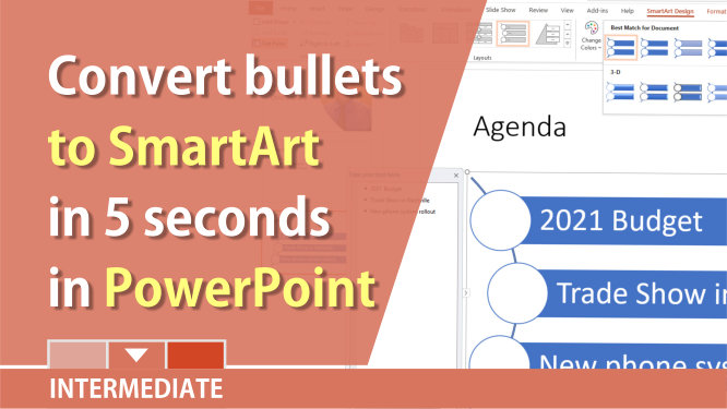 Covert bullets to SmartArt graphics in PowerPoint