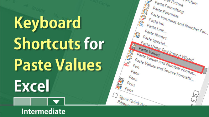 Keyboard shortcuts for Paste Values in Excel