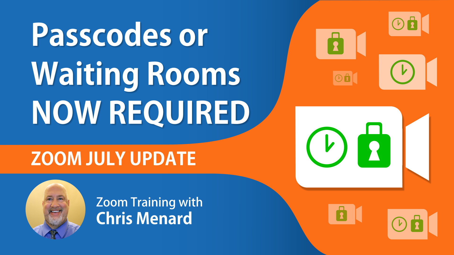 Zoom Passcodes will be required for all meetings or a Waiting Room enabled starting July 19th