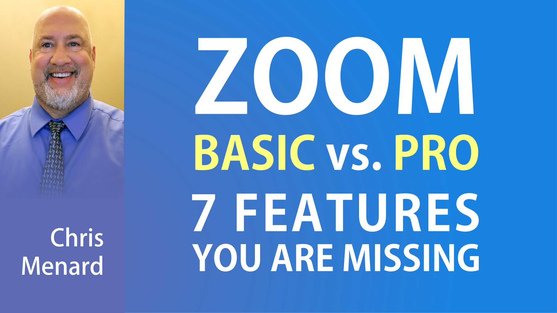 ZOOM : Basic vs. Pro Account - 7 Features you are missing