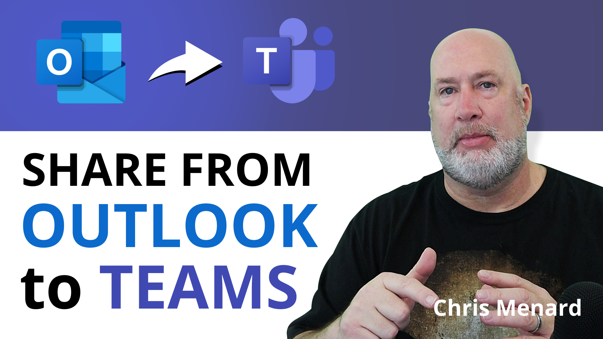 share-outlook-email-to-teams-new-feature-april-2021-chris-menard