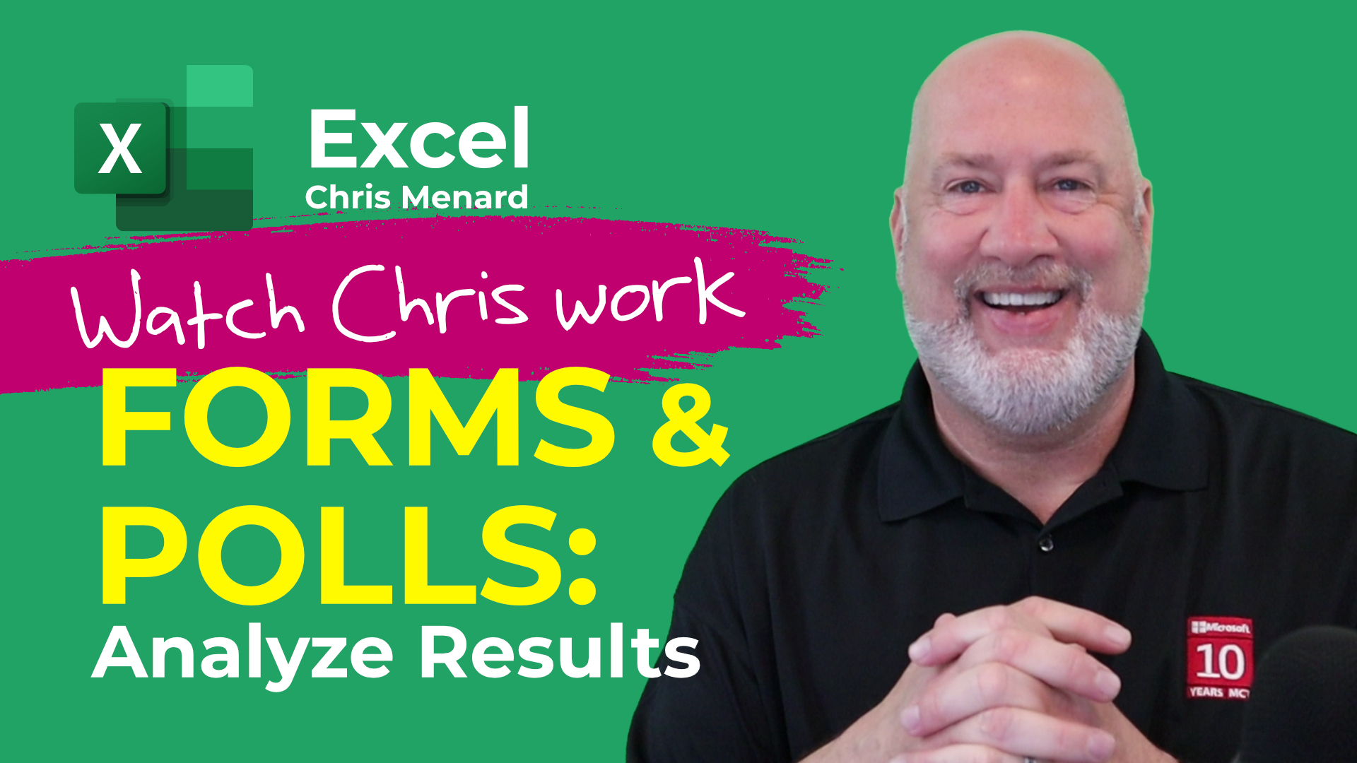 Analyze Results from Microsoft FORMS POLLS in Excel  | Watch Chris Work