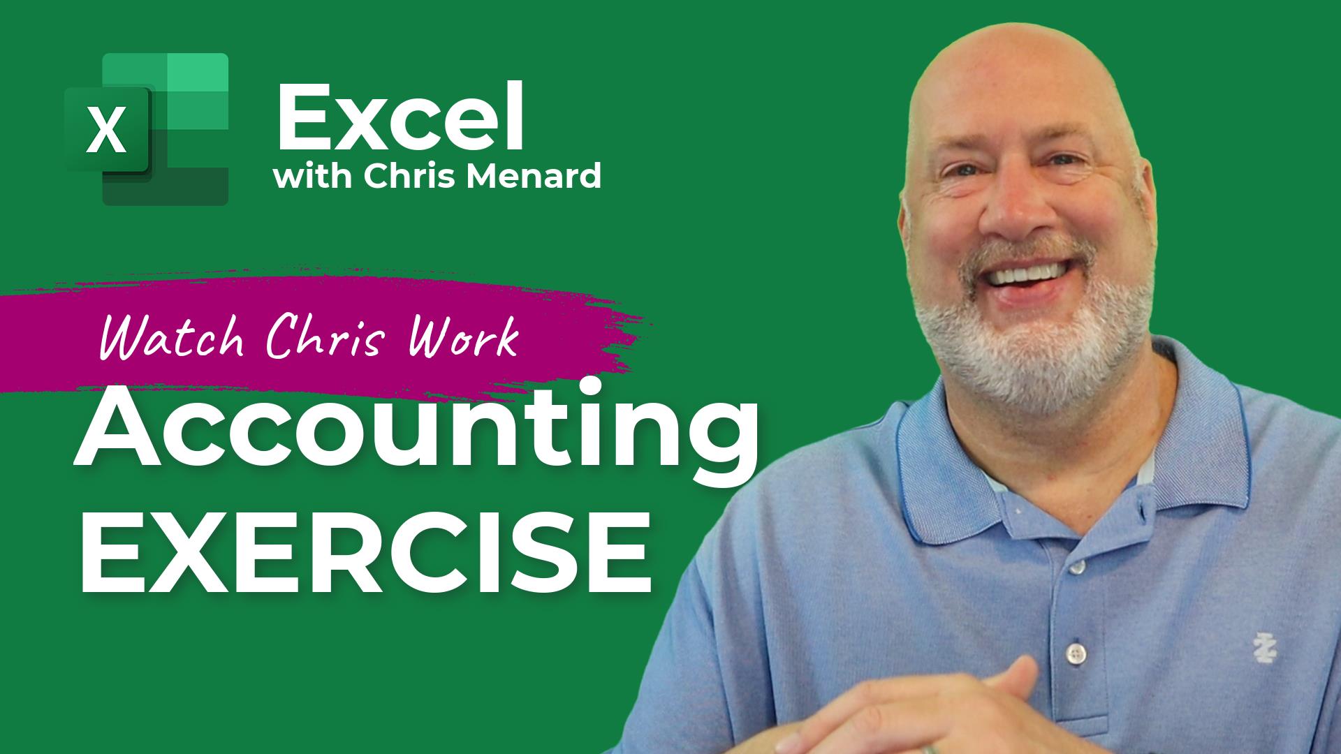 Excel Accounts Payable / Accounts Receivable Exercise - Watch Chris Work