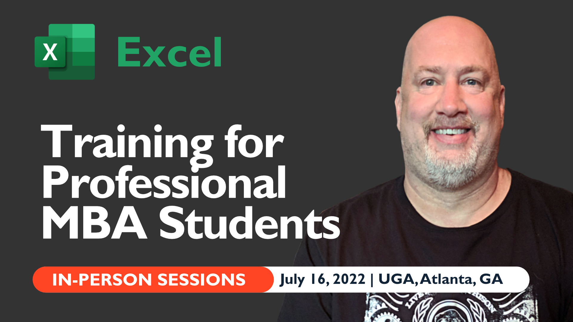 July 16, 2022 - UGA - Professional MBA Students - Excel Training with Chris Menard