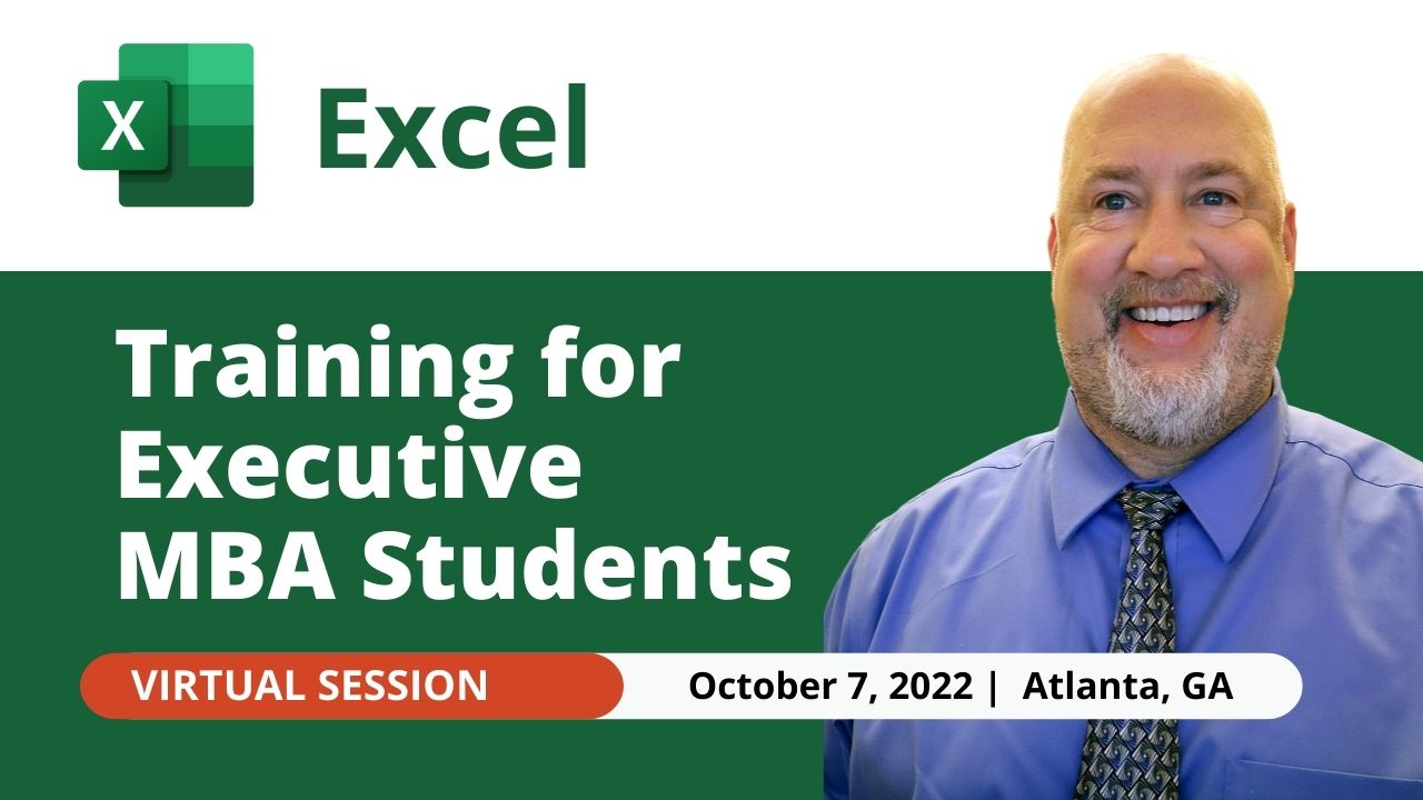 October 7, 2022 - Excel training for Executive MBA students