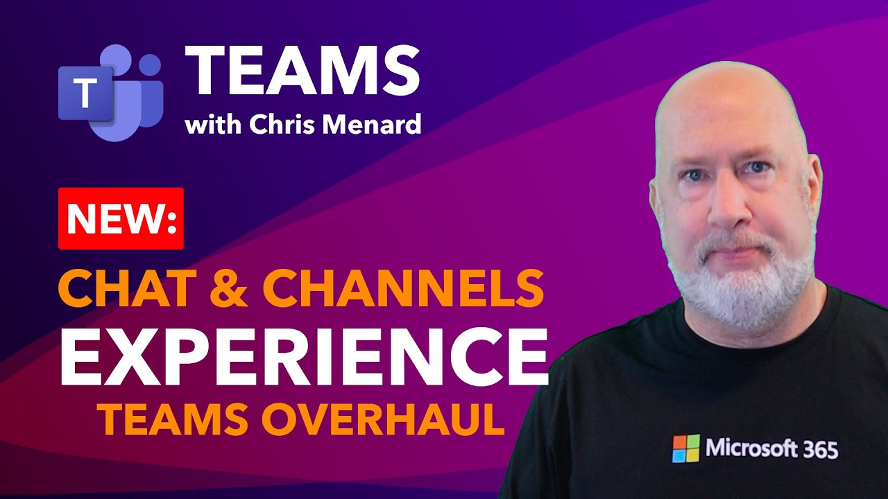 Exploring the New Chat & Channels Experience in Microsoft Teams