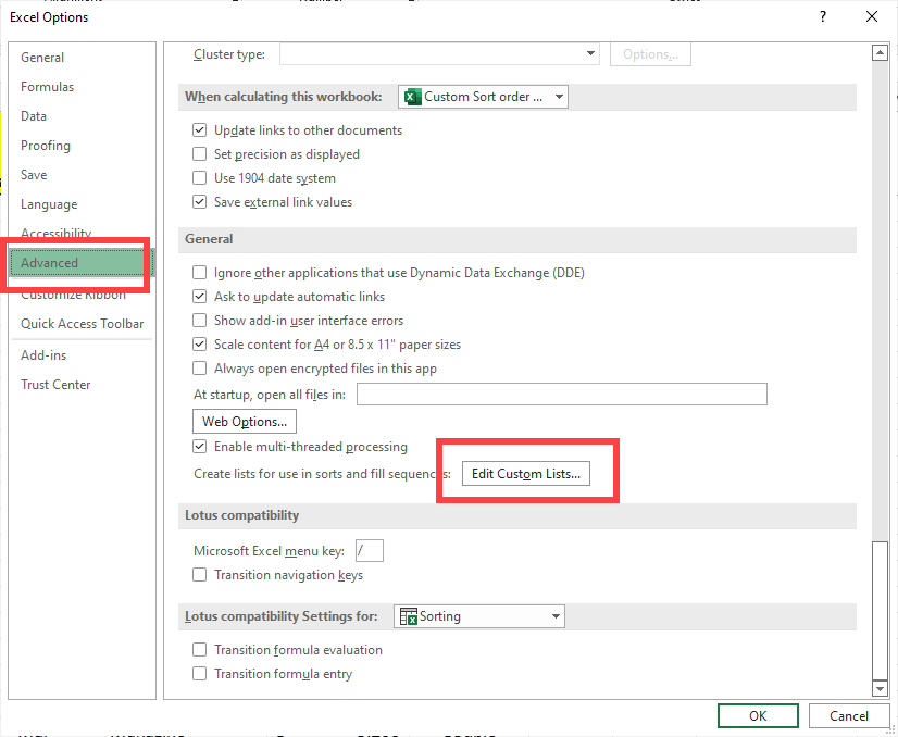 File - Options - Advanced - Edit Custom List in Excel