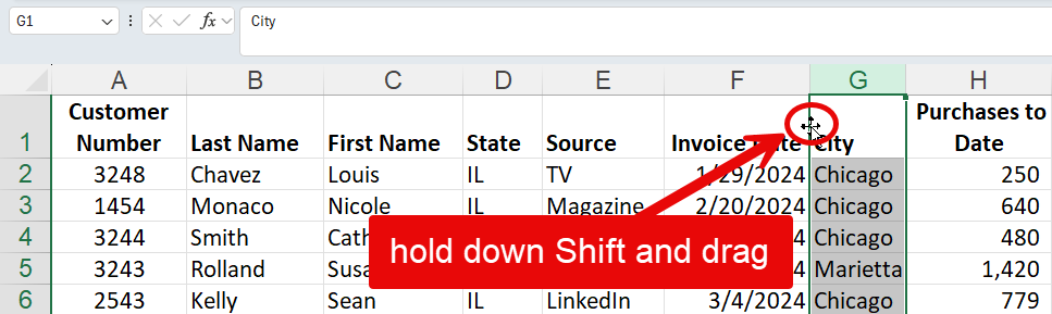 Move Column by holding down SHIFT and dragging