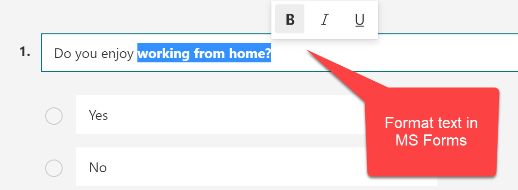 Format text in Microsoft Forms Format text in Microsoft Forms