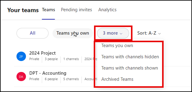 Filtering Options for Your Teams Filtering Options for Your Teams