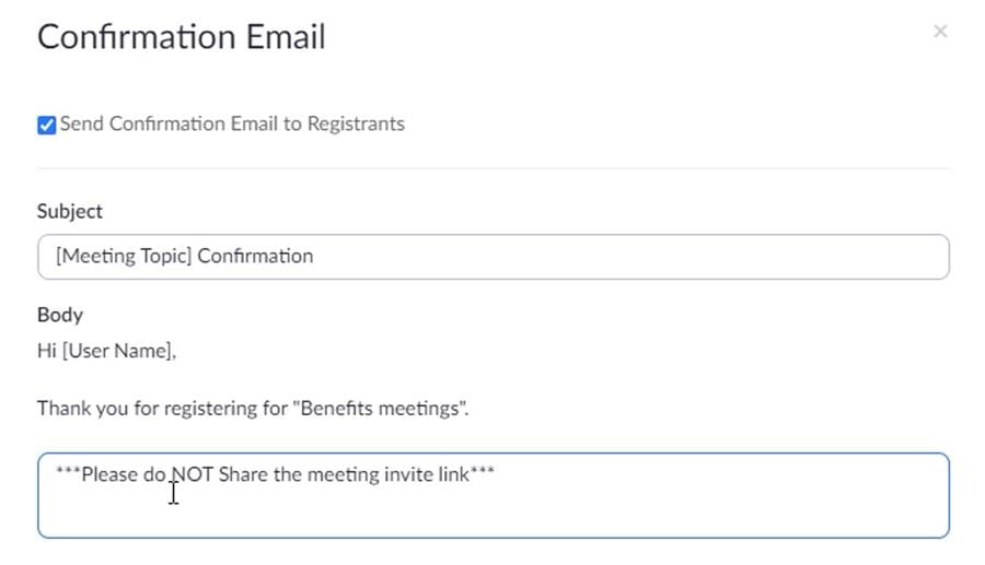 Adding custom text to the Zoom Registration Confirmation Email Adding custom text to the Zoom Registration Confirmation Email
