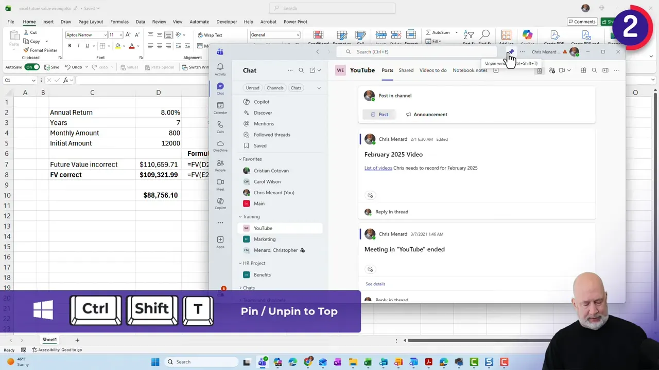 Teams window over Excel with an on-screen shortcut graphic 'Ctrl + Shift + T' and pin/unpin tooltip.