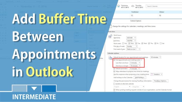 Outlook: Add buffer time between appointments / meeting