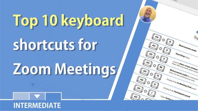 Zoom Meetings: Ten keyboard shortcuts for host and participants