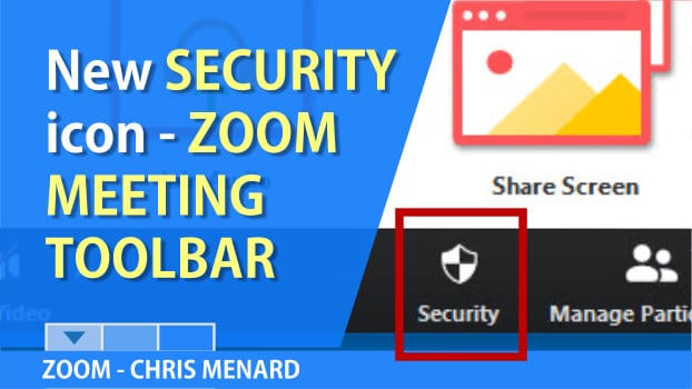 Zoom: Security icon is now part of Meeting Controls