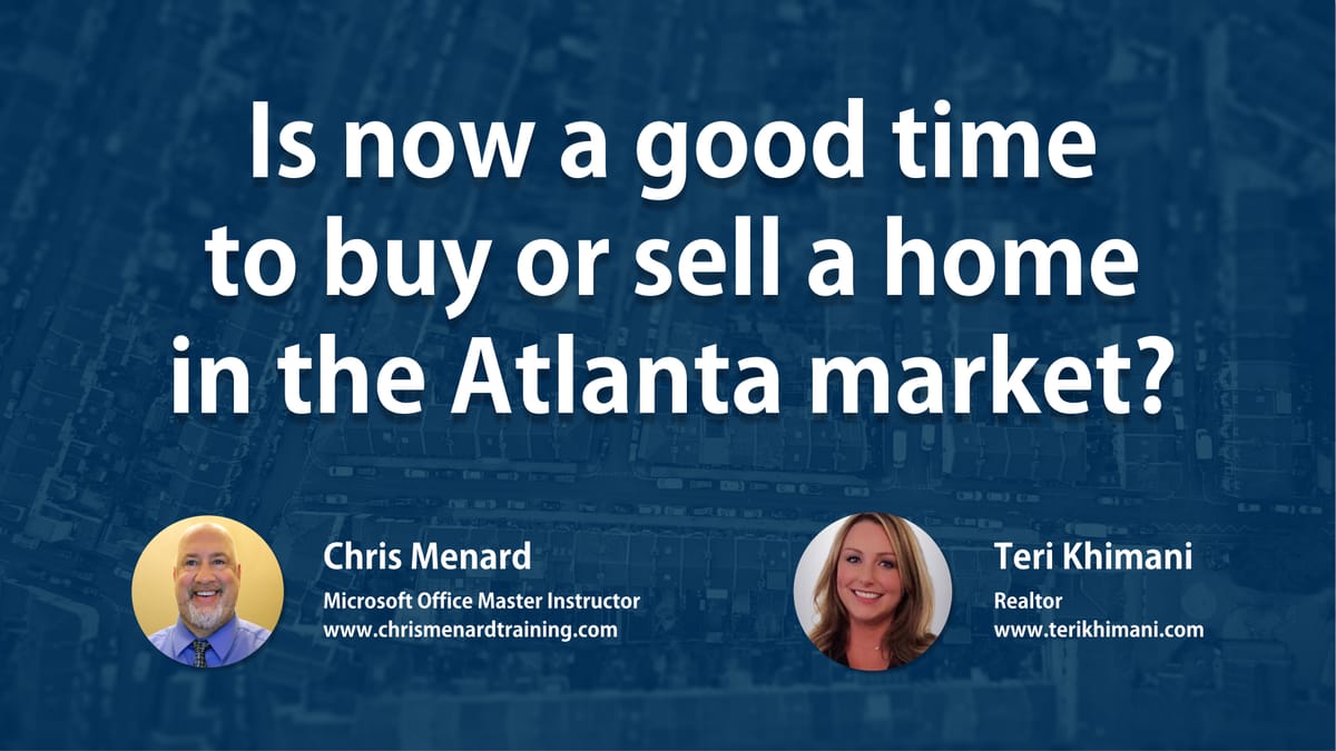 Is it a good time to buy a home in the Metro Atlanta real estate market?