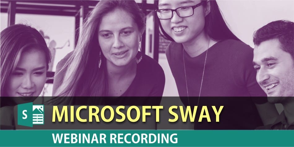 Microsoft Sway Webinar on Feb 28, 2018