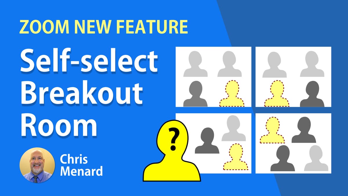Self-select Breakout Rooms in Zoom