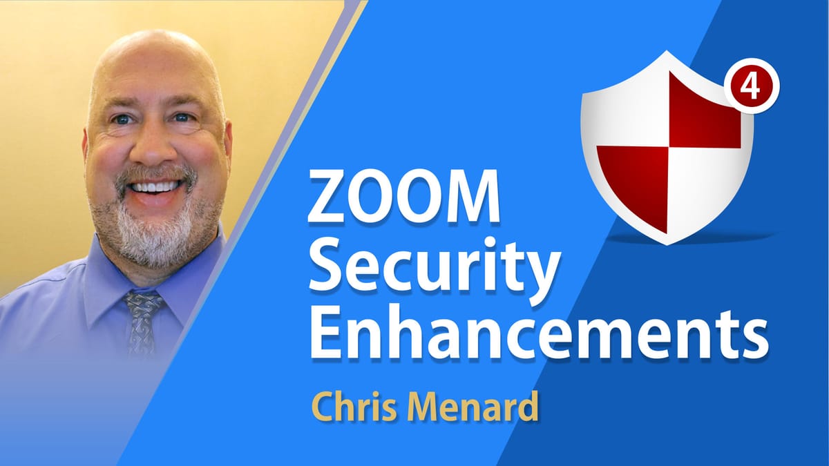 Zoom Security Enhancements for May 2020