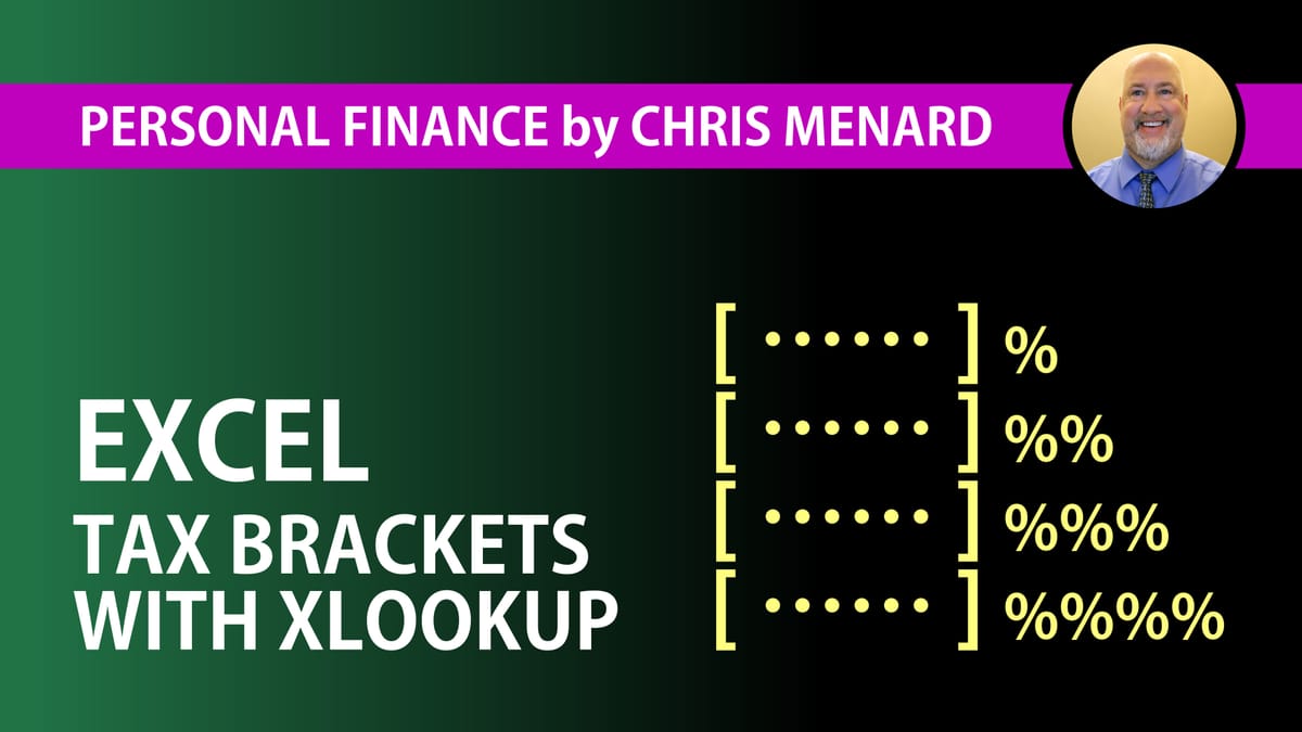 Tax Brackets Explained using Excel's XLOOKUP function