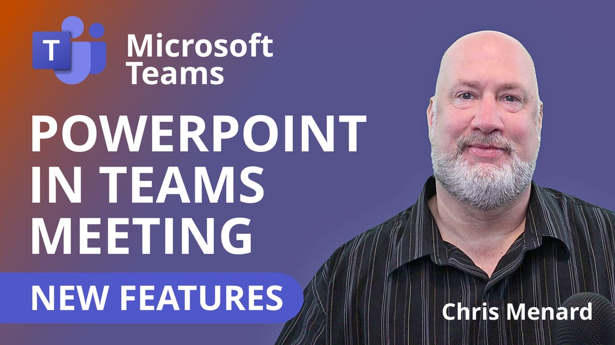 PowerPoint Presentations in a Teams Meeting: Improvements and New Features