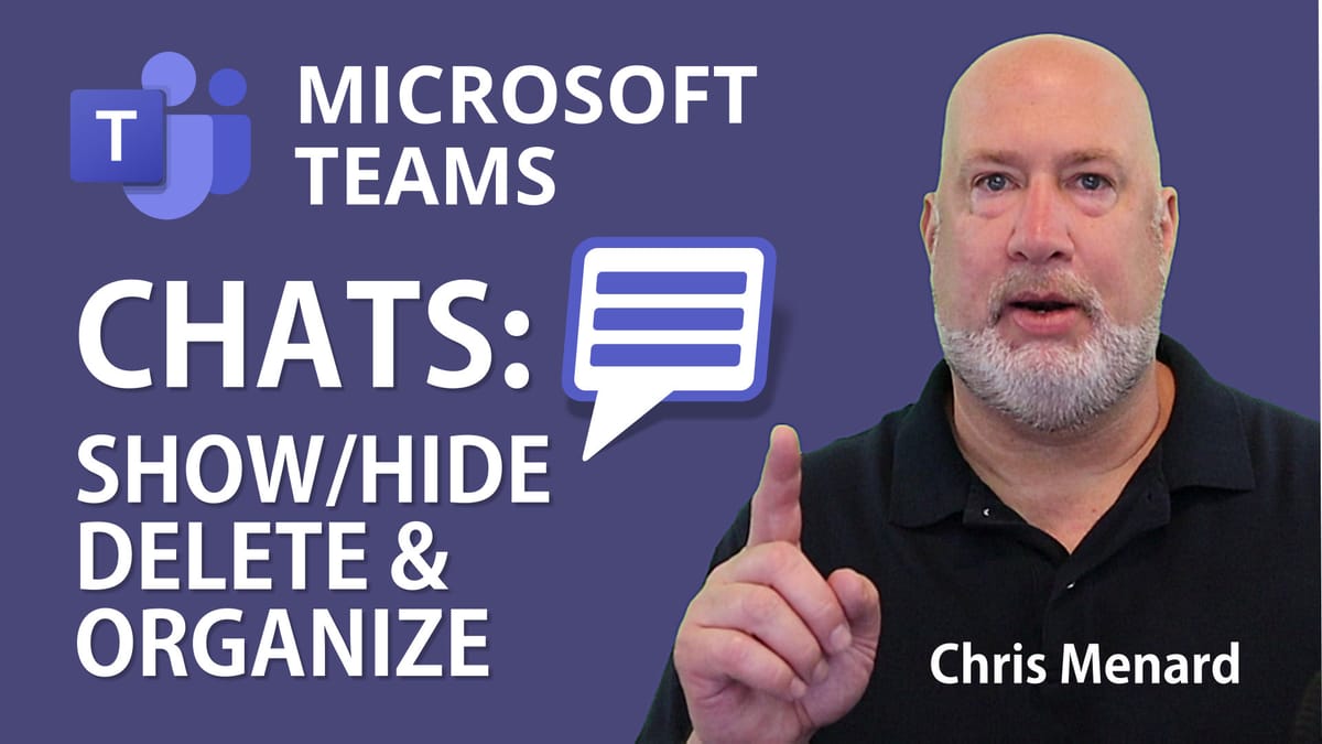 Teams chats: hide chats, delete messages and organize your chats