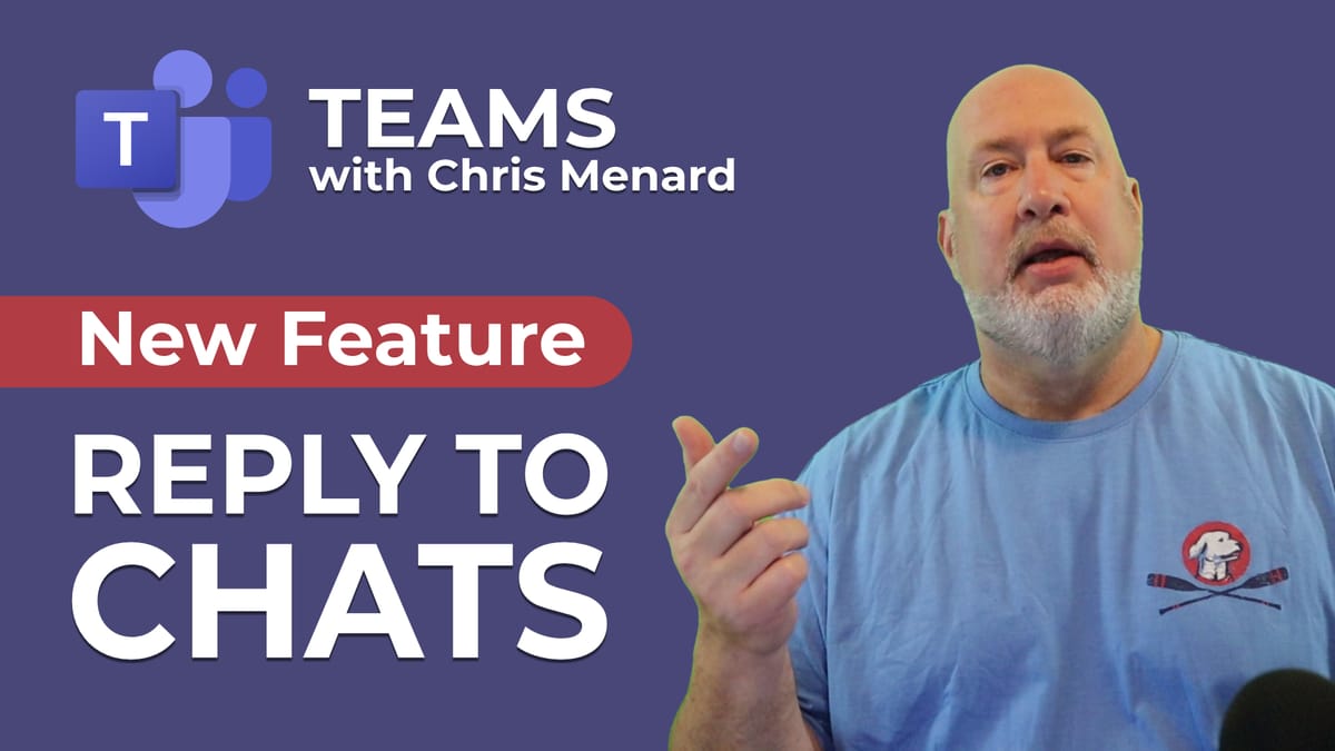 Teams - Reply To Chats - New Feature October 2021