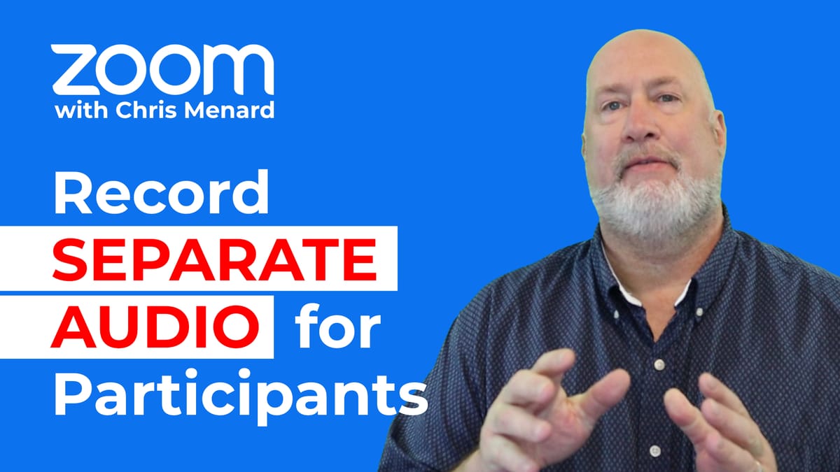 Zoom - Record Separate Audio Tracks for easy editing