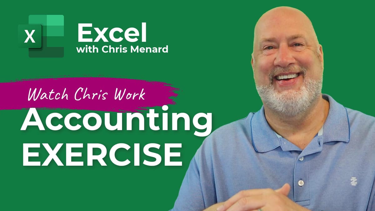 Excel Accounts Payable / Accounts Receivable Exercise - Watch Chris Work