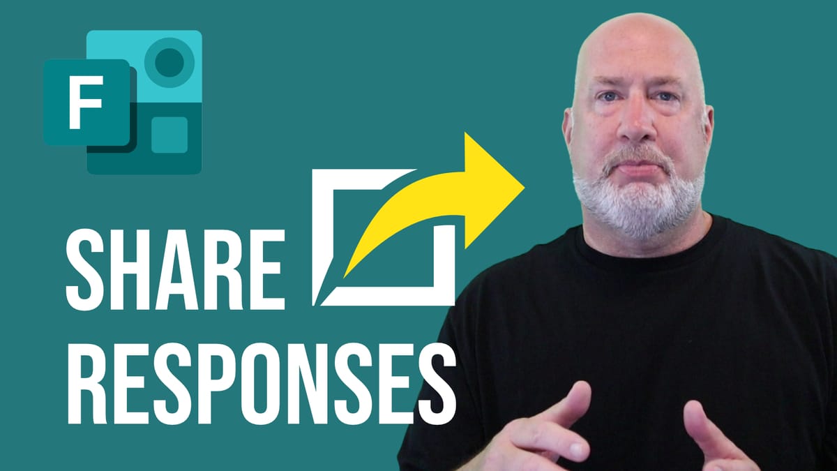Microsoft Forms - Share Responses for Surveys and Polls: Chris Menard Training