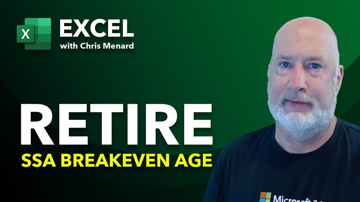 Social Security - Breakeven point in Years using Excel