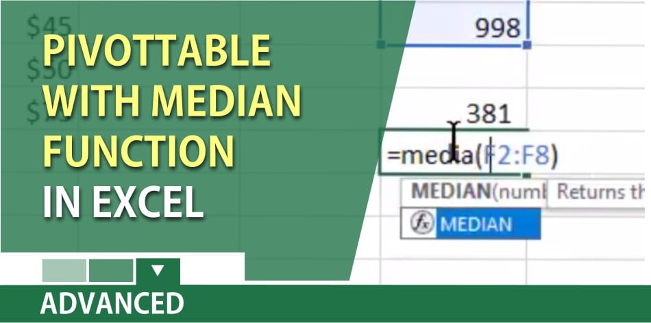 Excel: PivotTable with the median function