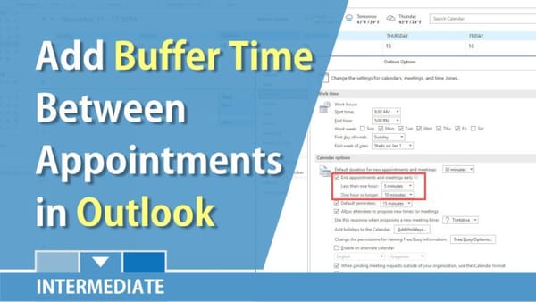 Outlook: Add buffer time between appointments / meeting
