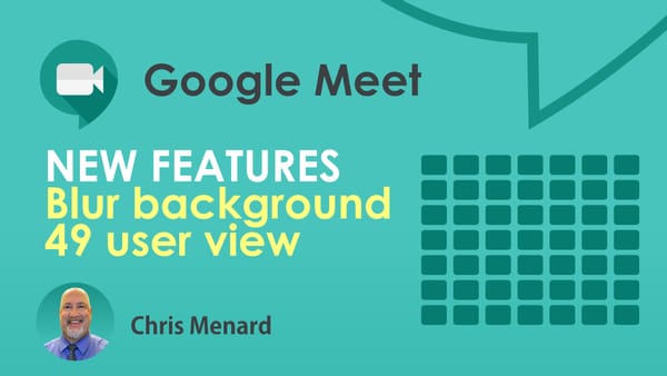 Google Meet : How to blur background and view 49 participants