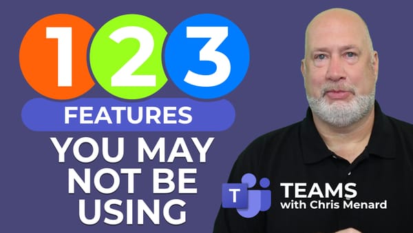 3 Simple Features You May Not Be Using in Microsoft Teams