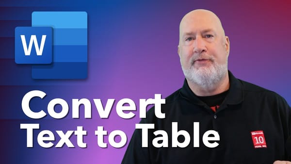 MS Word: How to Convert Text to a Table (and Table to Text)